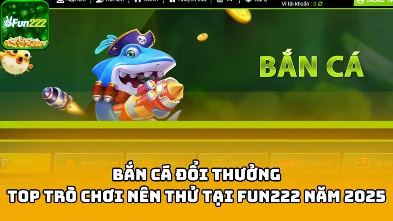 bắn cá đổi thưởng