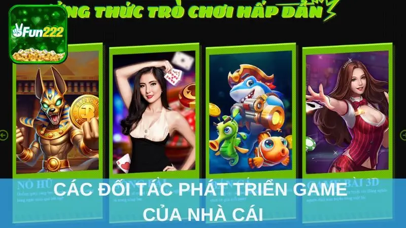 Các đối tác phát triển game của nhà cái