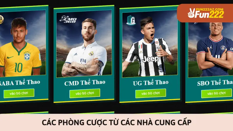 Các phòng cược từ các nhà cung cấp