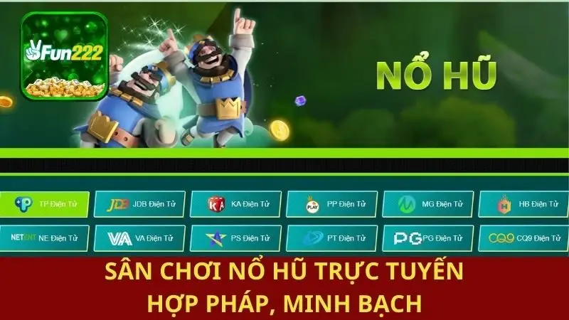 Địa chỉ nổ hũ trực tuyến hợp pháp