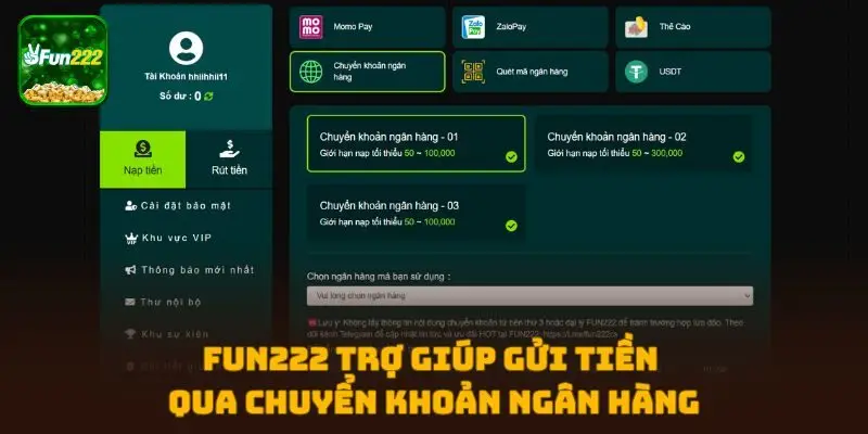 FUN222 trợ giúp gửi tiền qua chuyển khoản ngân hàng
