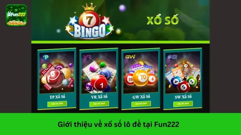 Tổng quan về cách soi cầu lô đề tại Fun222