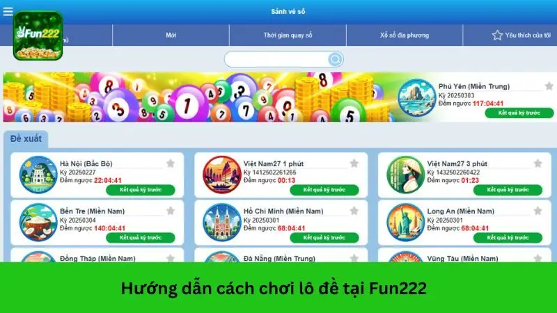Hướng dẫn cách đánh lô đề tại nhà cái Fun222