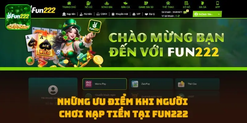 Những ưu điểm khi người chơi nạp tiền tại FUN222